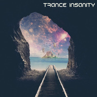 Trance Insanity 16 (The Best Of Trance Ever) by GogaDee