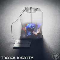 Trance Insanity 12 (The Best Of Trance Ever) by GogaDee