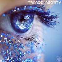 Trance Insanity 07 ( The Best Of Trance Ever) by GogaDee