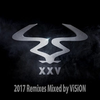 RAM Records XXV 2017 Remies (ViSiON Mix) by DJ ViSiON (UK)