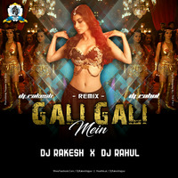Gali Gali (Kgf Remix) Dj Rahul Kolhapur X Dj Rakesh Jajpur by Dj Rakesh Jajpur