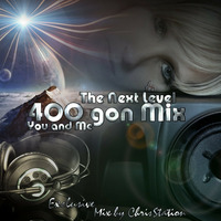 400 gon Mix You&Me The Next Level - mixed by ChrisStation by StationChris