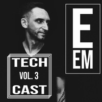 Elements EM - Live TECH CAST vol. 3 by Elements EM