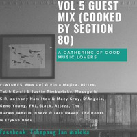 Kitchen Sessions vol 5 Guest Mix(Cooked By Section80) by Katlego KatSeed Peo