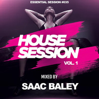 Session House 2018 VOL.1 by Saac Baley by Saac Baley