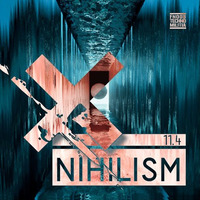 Nihilism 11.4 by Tom Nihil
