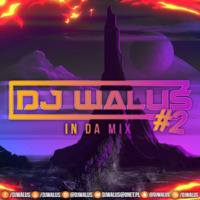 DJ WALUŚ - IN DA MIX #2 2019  www.facebook.comDJ-WALUS by DJ WALUŚ
