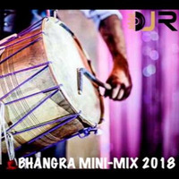 BHANGRA MINI-MIX 2018 (LIVE-MIX) by DJ RONAK