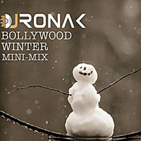 Bollywood Winter Mini-Mix (Live Mix) by DJ RONAK
