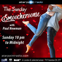 Sunday Smoocheroonie - Paul Newman on Starpoint Radio 16-8-26 by Paul Newman