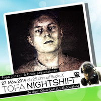 27.03.2019 - ToFa Nightshift mit Oliver Lieb by Toxic Family