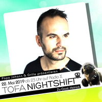 22.05.2019 - ToFa Nightshift mit Heinick by Toxic Family