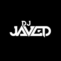 Aaya Na Tu (Remix) DJ JaVed by DJ JaVed