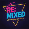 Re:Mixed Radio
