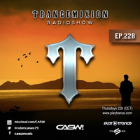 Trancemixion 228 by CASW! / Trancemixion