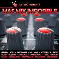 Dj Tedu – mas mix impossible by DW210SAT
