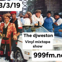 23.3.19 the djweston vinyl mixtape show by dj paul weston