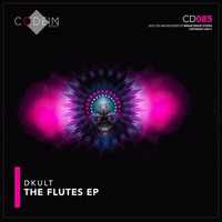 DKult - The Flutes EP Codein Music