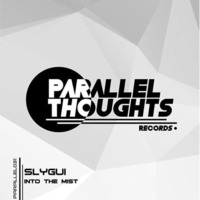 Slygui - Generator (Original Mix) [Parallel Thoughts Records] by Slygui