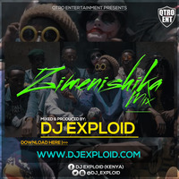 ZIMENISHIKA MIX [MA-ODI MIX 2] - DJ EXPLOID by DJ Exploid