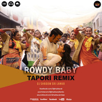 Rowdy Baby Tapori Remix - DJ Shadow SL (320Kbps) by DJ Shadow SL