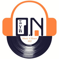 Zyron - Music 4 Hours #03 by DJ Zyron