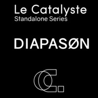 Le Catalyste Standalone: Diapasøn (Cosmic Wave Records / FR) - techno by Le Catalyste