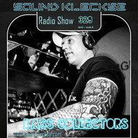 Sound Kleckse Radio Show 0329 - Bass Collectors - 2019 week 8 by Sound Kleckse