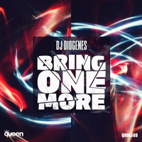 Dj Diogenes - Bring One More ( Original Mix ) Teaser by Diogenes Santos