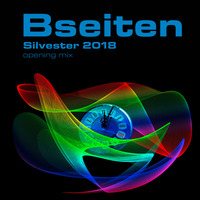Bseiten - Silvester 2018 (Opening Mix) by Bseiten