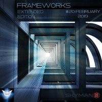 Frameworks Extended Edition #20- Progressive Melodic House - Gammawave Radio-Progressive Heaven by SKYMAN1882