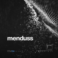 FFM154 | MENDUSS by FORMAT.FM