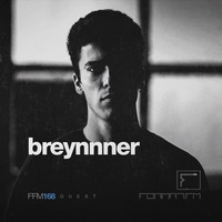 FFM168 | BREYNNNER by FORMAT.FM