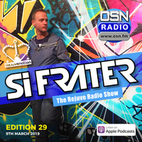 Si Frater - Rejuve Radio Show #29 - OSN Radio 09.03.19 (MARCH 2019) by Si Frater