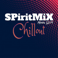 SPiritMiX.mars.2019.chillout by SPirit