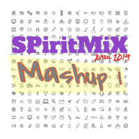 SPiritMiX.avril.2019.mashup.1 by SPirit