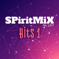 SPiritMiX.mai.2019.hits.1 by SPirit