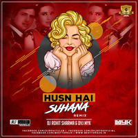 Husn Hai Suhana ( DJ Rohit Sharma &amp; Dvj Myk ) Remix by Dj Rohit Sharma
