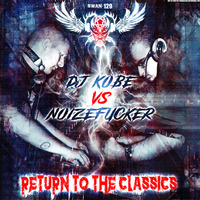 DJ Kobe vs. Noizefucker - Return To The Classics (SWAN-129) by Speedcore Worldwide Audio Netlabel
