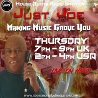 Just Joe Presents Making Music Groove You Live On HBRS 16 - 05 - 19 by House Beats Radio Station