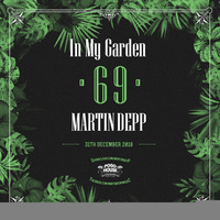 In My Garden Vol 69 @ 31-12-2018 by Martin Depp