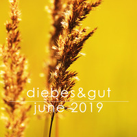 diebes&amp;gut - JUNE 2019 by diebes&gut