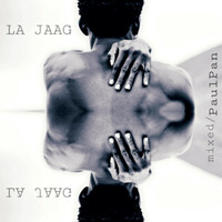 LA JAAG! (DJ-Set) by PaulPan aka DIFF