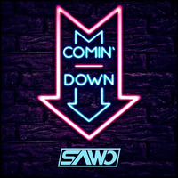 SAWO - Comin´ Down (Original Mix)// FREE RELEASE by SAWO