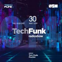 014 TechFunk Radioshow with Tom Clyde &amp; Pourtex on NSB Radio (30 May 2019) by Tom Clyde