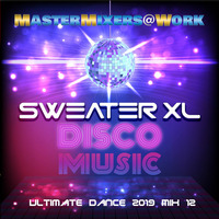 Ultimate Dance 2019 #Mix 12 by SweaterXL