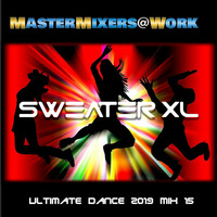 Ultimate Dance 2019 #Mix 15 by SweaterXL