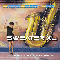 Ultimate Dance 2019 #Mix 17 by SweaterXL
