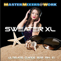 Ultimate Dance 2019 #Mix 21 by SweaterXL