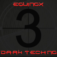 EQUINOX - DARK ACID 136 BPM@DA VK by DAY OF DARKNESS radio show